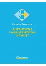 AUTENTIČNA I NEAUTENTIČNA LIČNOST 