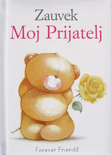 ZAUVEK MOJ PRIJATELJ 