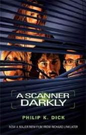 A Scanner Darkly (Film Tie-In) 