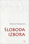 SLOBODA IZBORA 