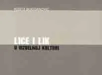 LICE I LIK U VIZUELNOJ KULTURI 