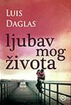LJUBAV MOG ŽIVOTA 