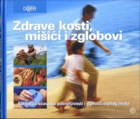 ZDRAVE KOSTI MIŠIĆI I ZGLOBOVI 