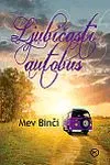 LJUBIČASTI AUTOBUS 