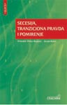 SECESIJA TRANZICIONA PRAVDA I POMIRENJE 