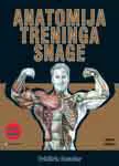 ANATOMIJA TRENINGA SNAGE 