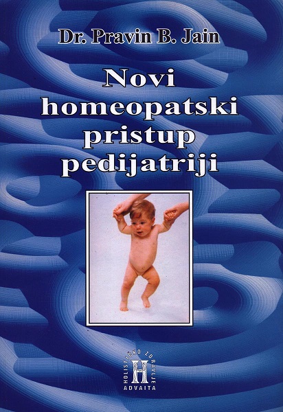 NOVI HOMEOPATSKI PRISTUP PEDIJATRIJI 