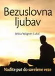 BEZUSLOVNA LJUBAV 