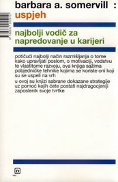 USPJEH NAJBOLJI VODIČ ZA NAPREDOVANJE U KARIJERI 