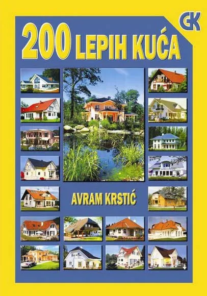 200 LEPIH KUĆA EVROPE 
