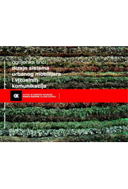 DIZAJN SISTEMA URBANOG MOBILIJARA I VIZUELNIH KOMUNIKACIJA 