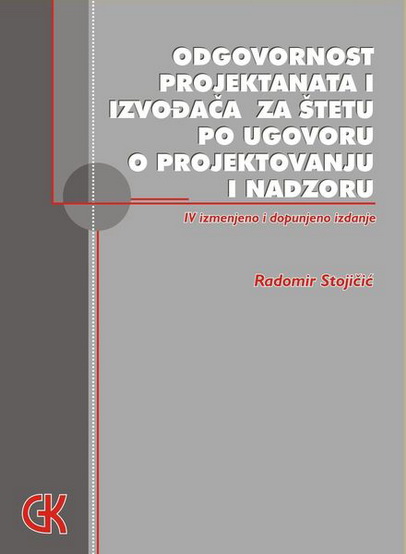 ODGOVORNOST PROJEKTANATA I IZVOĐAČA RADOVA ZA ŠTETU 