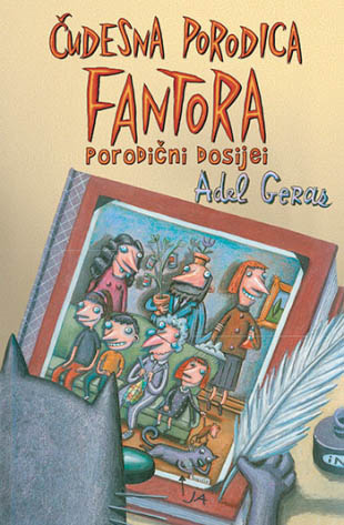 ČUDESNA PORODICA FANTORA PORODIČNI DOSIJEI 