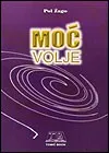 MOĆ VOLJE 