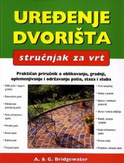 UREĐENJE DVORIŠTA 