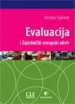 EVALUACIJA I ZAJEDNIČKI EVROPSKI OKVIR 