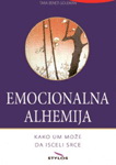 EMOCIONALNA ALHEMIJA II IZDANJE 