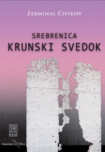 SREBRENICA KRUNSKI SVEDOK 