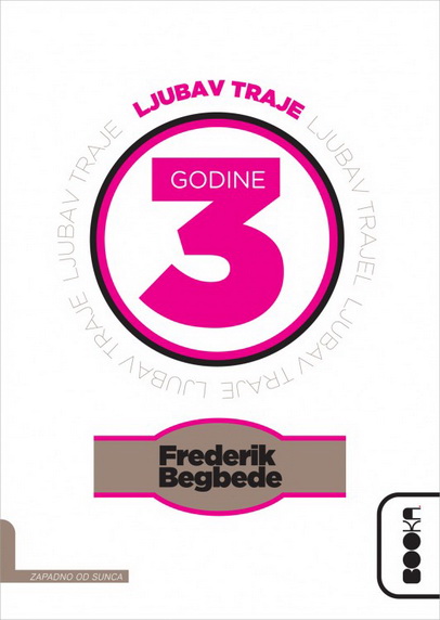 LJUBAV TRAJE TRI GODINE 