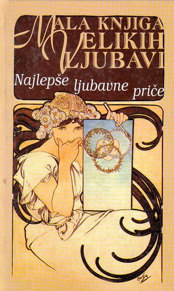 MALA KNJIGA VELIKIH LJUBAVI 