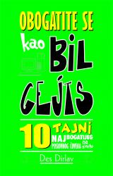 OBOGATITE SE KAO BIL GEJTS 