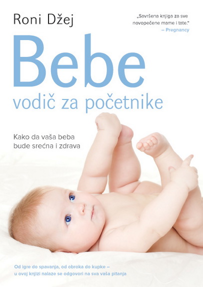 BEBE VODIČ ZA POČETNIKE 