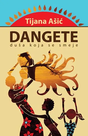 DANGETE DUŠA KOJA SE SMEJE 