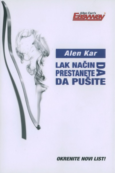 LAK NAČIN DA PRESTANETE DA PUŠITE 