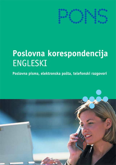 PONS POSLOVNA KORESPODENCIJA ENGLESKI 