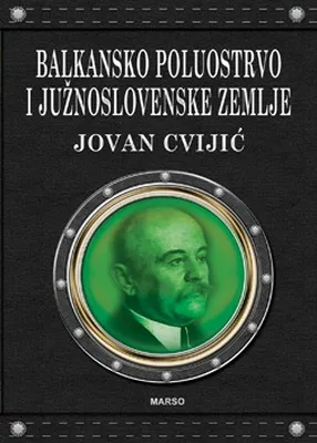 BALKANSKO POLUOSTRVO I JUŽNOSLOVENSKE ZEMLJE