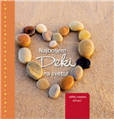 GROH MINI NAJBOLJEM DEKI NA SVETU 