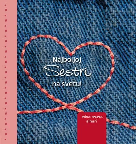 GROH MINI NAJBOLJOJ SESTRI NA SVETU 