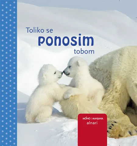 GROH MINI TOLIKO SE PONOSIM TOBOM 