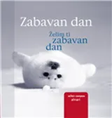 GROH MINI ŽELIM TI ZABAVAN DAN 