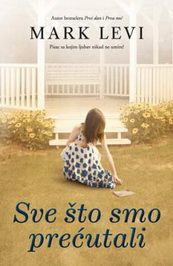 SVE ŠTO SMO PREĆUTALI 