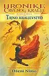 TAJNO KRALJEVSTVO HRONIKE CRVENOG KRALJA I 