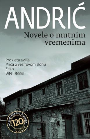 NOVELE O MUTNIM VREMENIMA 