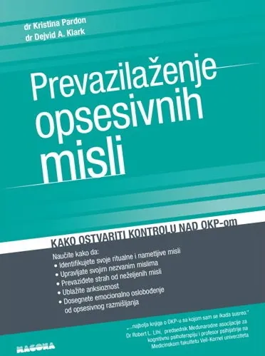 PREVAZILAŽENJE OPSESIVNIH MISLI 