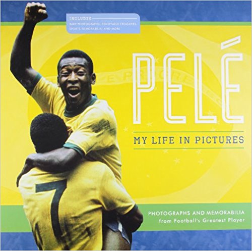 PELE MY LIFE IN PICTURES 