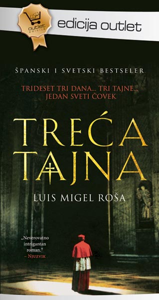TREĆA TAJNA OUTLET 