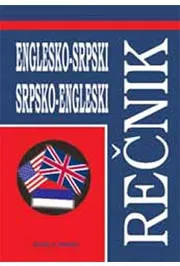 ENGLESKO SRPSKI SRPSKO ENGLESKI REČNIK 