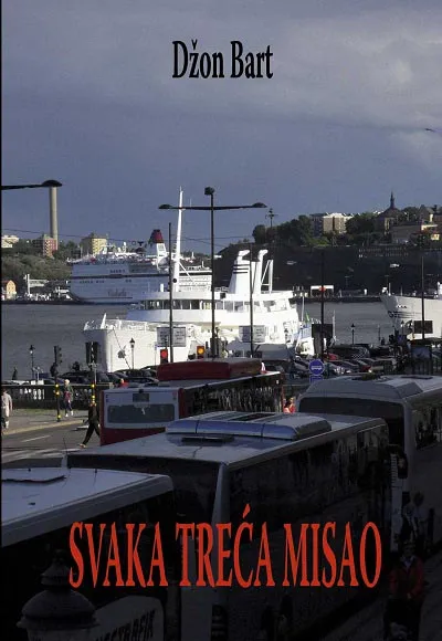 SVAKA TREĆA MISAO 
