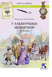 U HABZBURŠKOJ MONARHIJI 