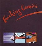 *FUCKING COMICS 