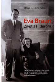 EVA BRAUN ŽIVOT S HITLEROM 