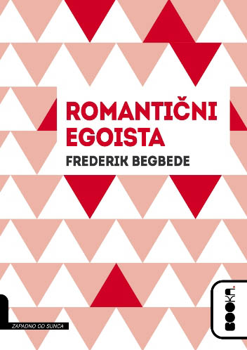 ROMANTIČNI EGOISTA 