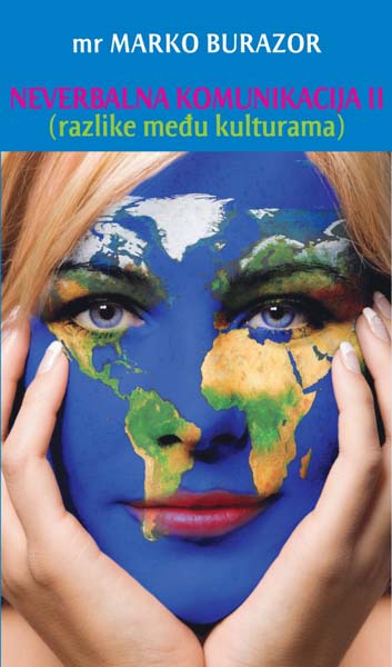 NEVERBALNA KOMUNIKACIJA II RAZLIKE MEĐU KULTURAMA 