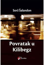 POVRATAK U KILIBEGZ 
