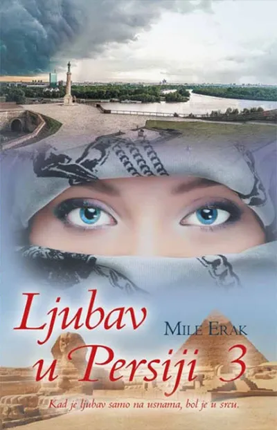 LJUBAV U PERSIJI III 