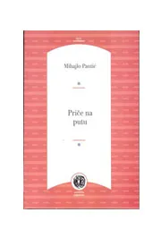 PRIČE NA PUTU 